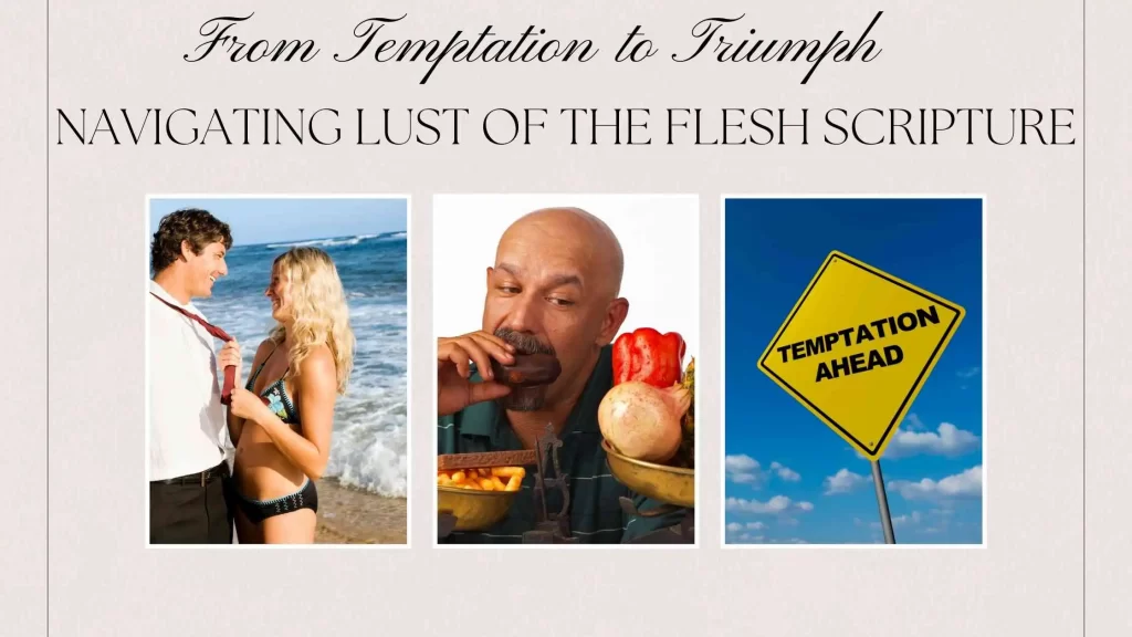 from-temptation-to-triumph-navigating-lust-of-the-flesh-scripture-on